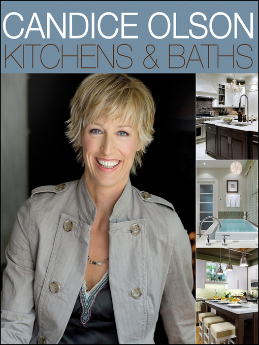 Title details for Candice Olson Kitchens and Baths by Candice Olson - Available